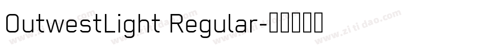 OutwestLight Regular字体转换